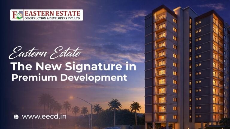 EasternEstateTheNewSignatureinPremiumDevelopmen